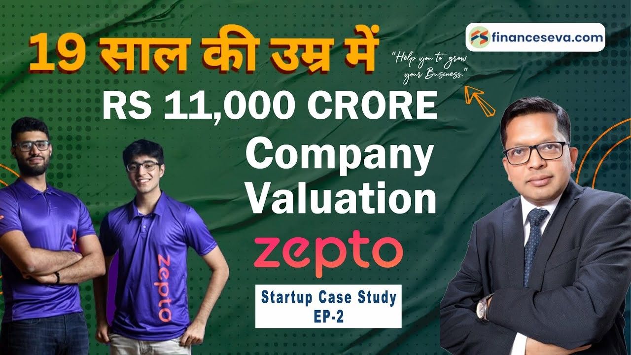 Rs 11,000 Crores at the age of 19 Company Valuation | ZEPTO