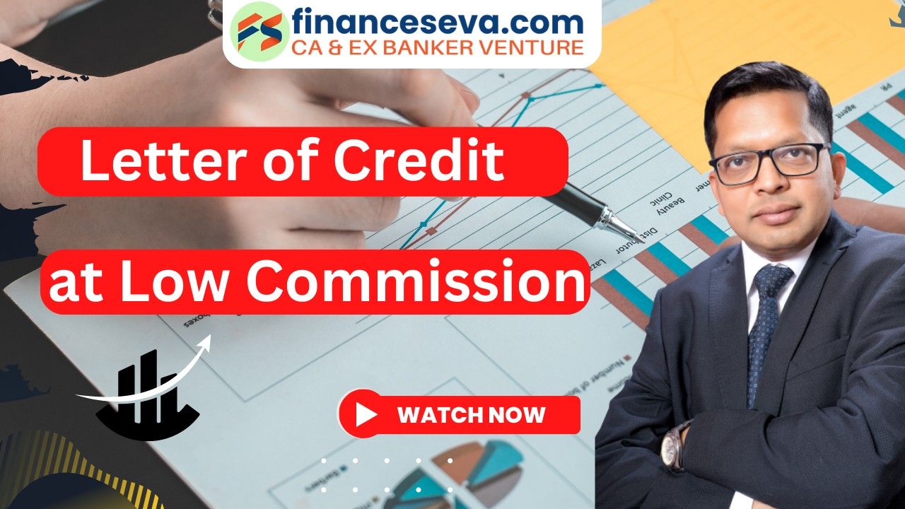 Letter of Credit (LC) | Types of Letter of Credit - Explained in Hindi