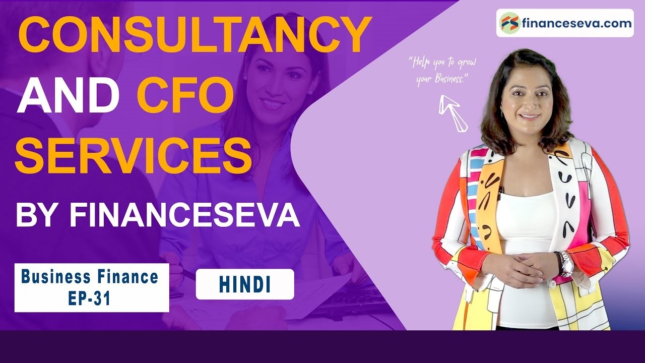 Consultancy & CFO Services | By Financeseva | Hindi