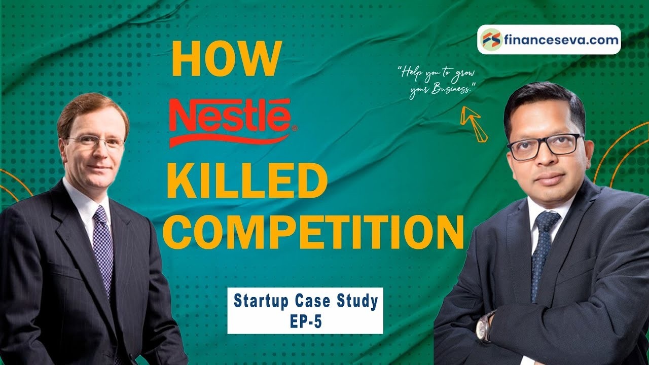 How Nestle Killed Competition ?